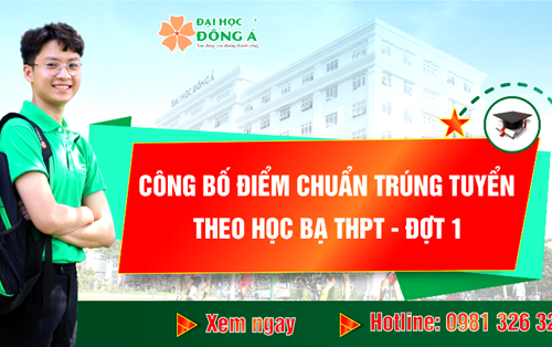 Công bố điểm trúng tuyển bậc Đại học chính quy theo kết quả học bạ THPT - Đợt 1 năm 2020