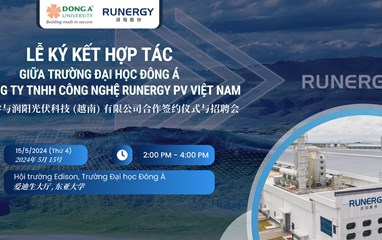 Lễ ký kết hợp tác giữa Trường Đại học Đông Á và Công ty TNHH Công nghệ Runergy PV Việt Nam
